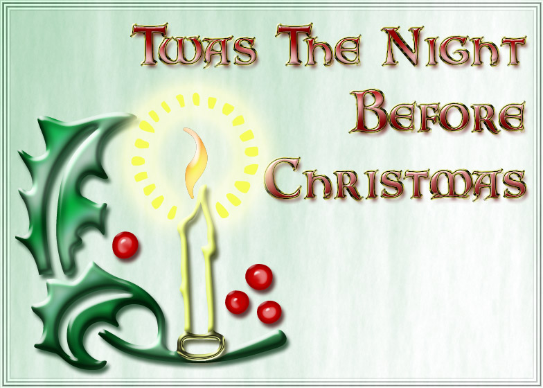 Twas the night before christmas
